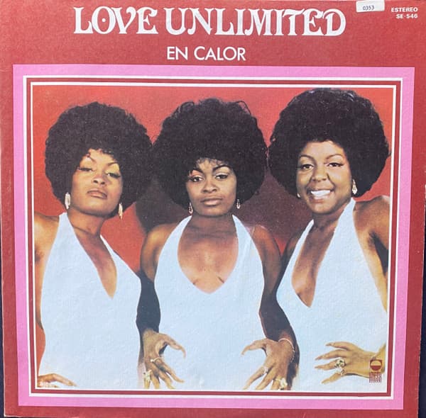Love Unlimited — En Calor