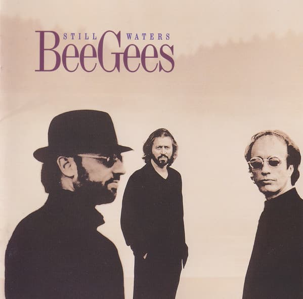 Bee Gees — Still Waters