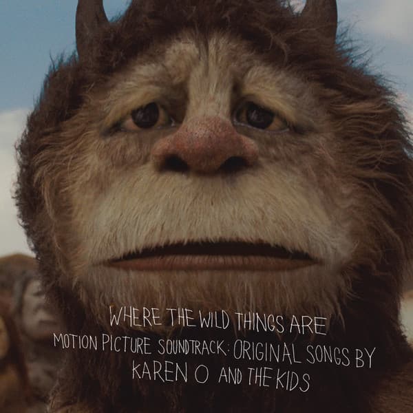 Karen O And The Kids — Where The Wild Things Are Motion Picture Soundtrack