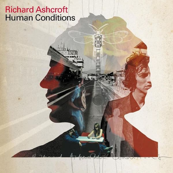 Richard Ashcroft — Human Conditions