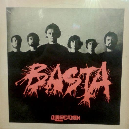 Quilapayún — Basta