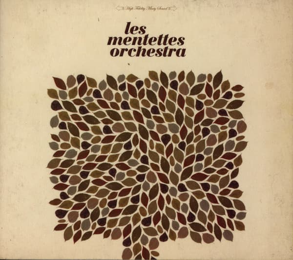 Les Mentettes — Les Mentettes Orchestra