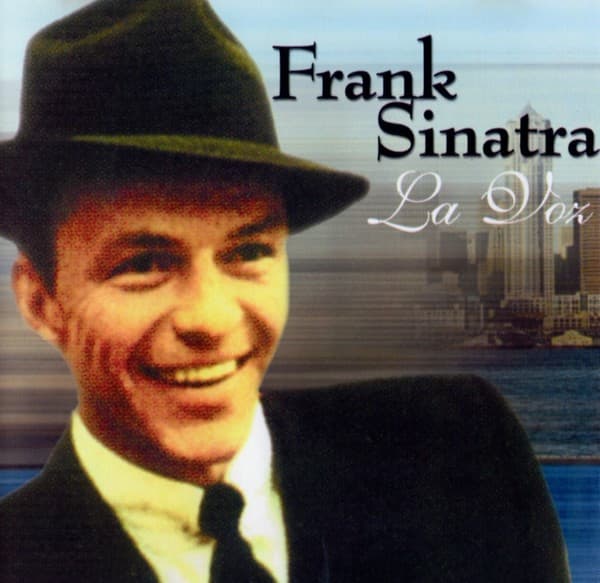 Frank Sinatra — La Voz