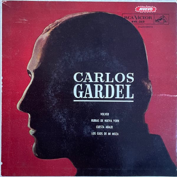 Carlos Gardel & Carlos Gardel Con Orquesta — Carlos Gardel