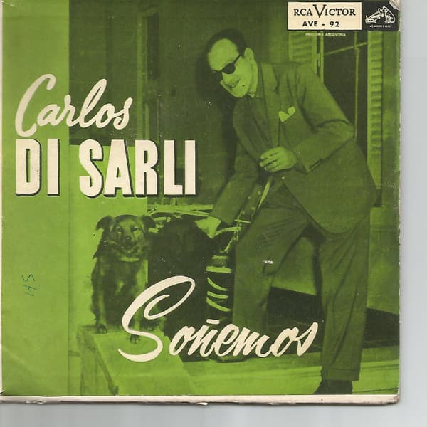 Carlos Di Sarli — Soñemos