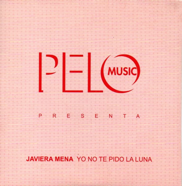 Javiera Mena — Yo No Te Pido La Luna