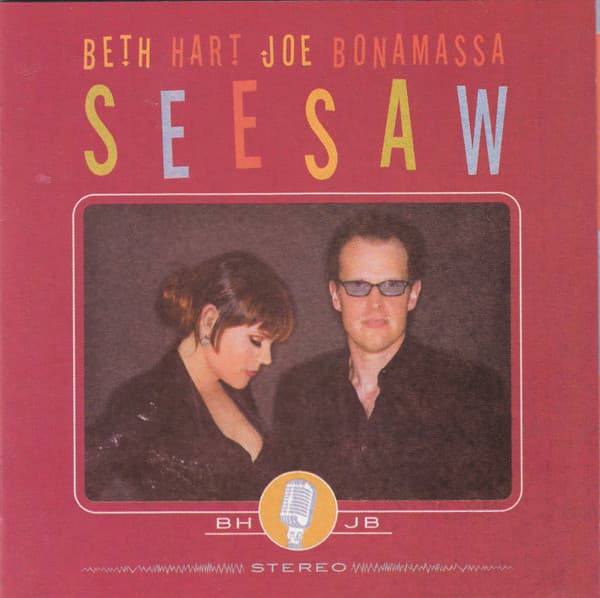 Beth Hart & Joe Bonamassa — Seesaw