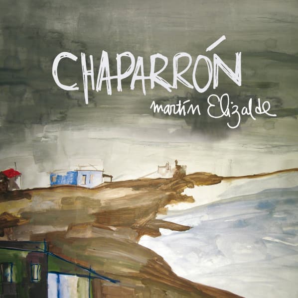 Martín Elizalde — Chaparron