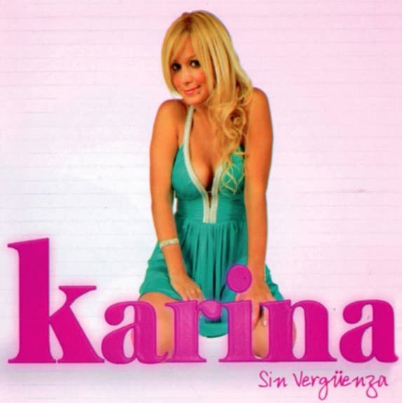 Karina — Sin Vergüenza