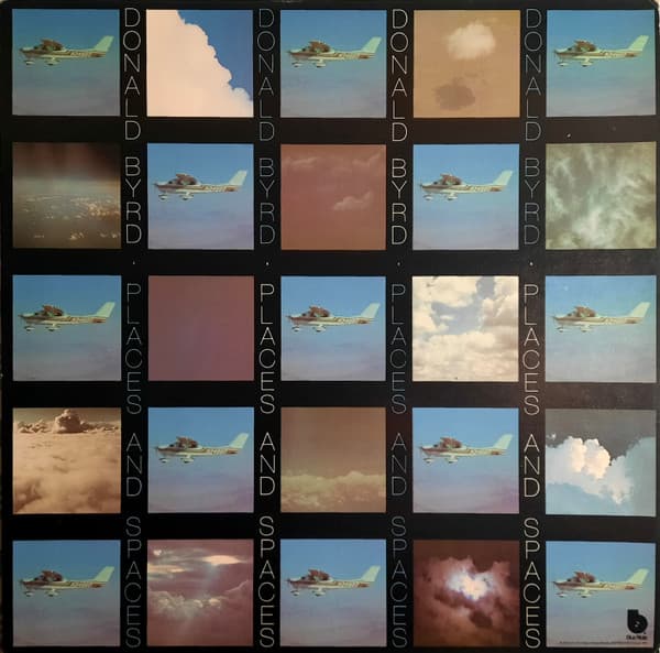 Donald Byrd — Places And Spaces