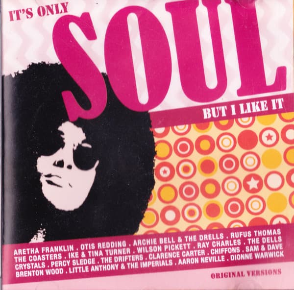 Various — It's Only Soul But I Like It