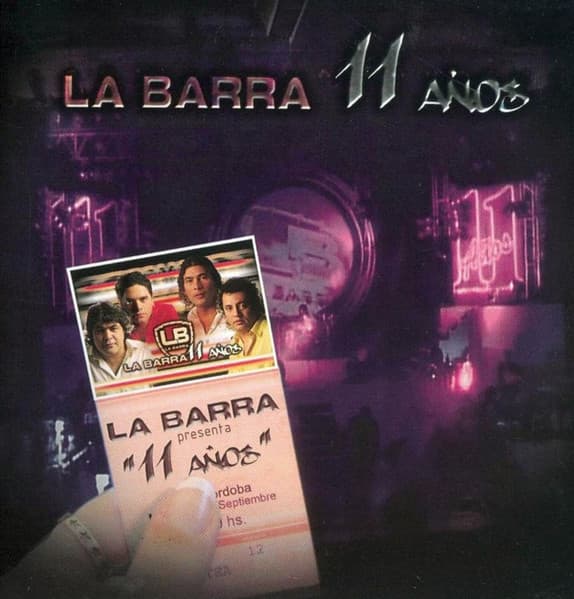 La Barra — 11 Años