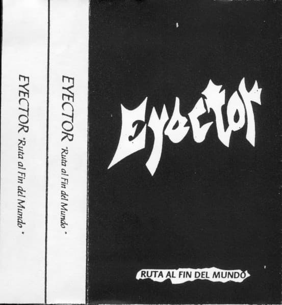 Eyector — Ruta Al Fin Del Mundo
