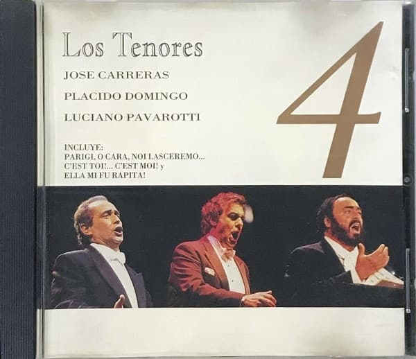 Los Tenores & José Carreras & Placido Domingo & Luciano Pavarotti — Los Tenores 4