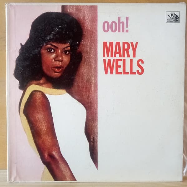 Mary Wells — Ooh!
