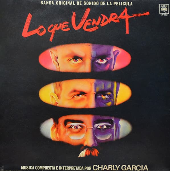 Charly Garcia — Lo Que Vendrá