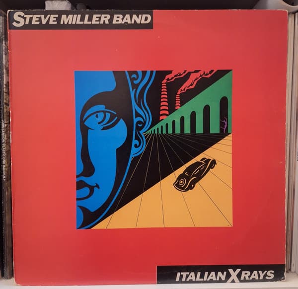Steve Miller Band — Italian X Rays