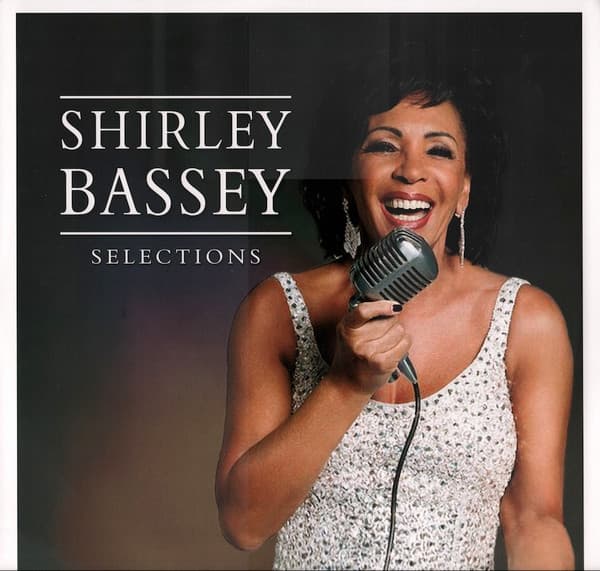Shirley Bassey — Selections