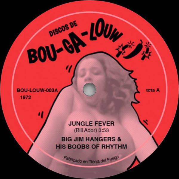 Big Jim 'H' & His Boobs Of Rhythm & The Boob People — Jungle Fever / Hippy Skippy Moon Strut