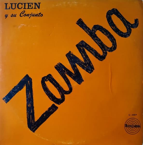Lucien Y Su Conjunto — Zamba