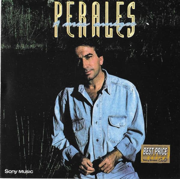 Perales — A Mis Amigos