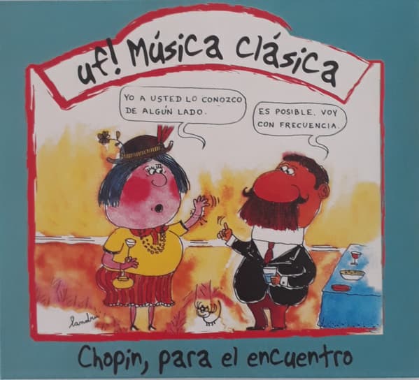 Uf! Música Clásica — Chopin, para el encuentro