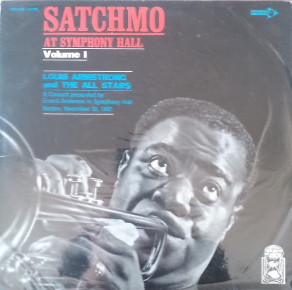 Louis Armstrong And His All-Stars — Satchmo At Symphony Hall Vol. 1