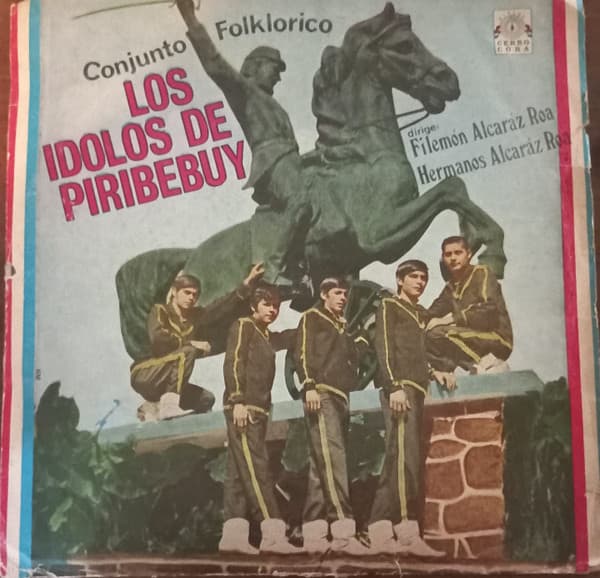 Los Idolos De Piribebuy — Los Idolos De Piribebuy
