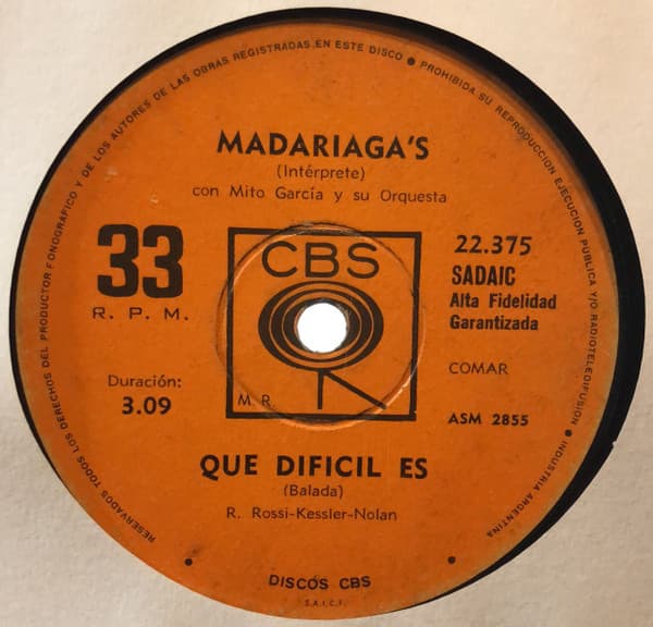Madariaga's — Que Dificil Es