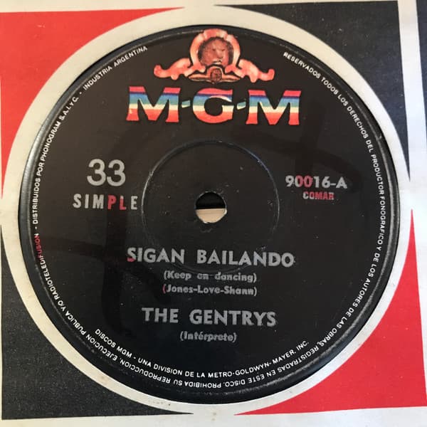 The Gentrys — Sigan Bailando = Keep On Dancing / Hang On Sloopy