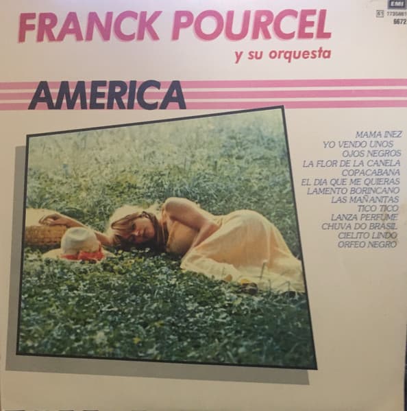 Franck Pourcel Y Su Orquesta — America
