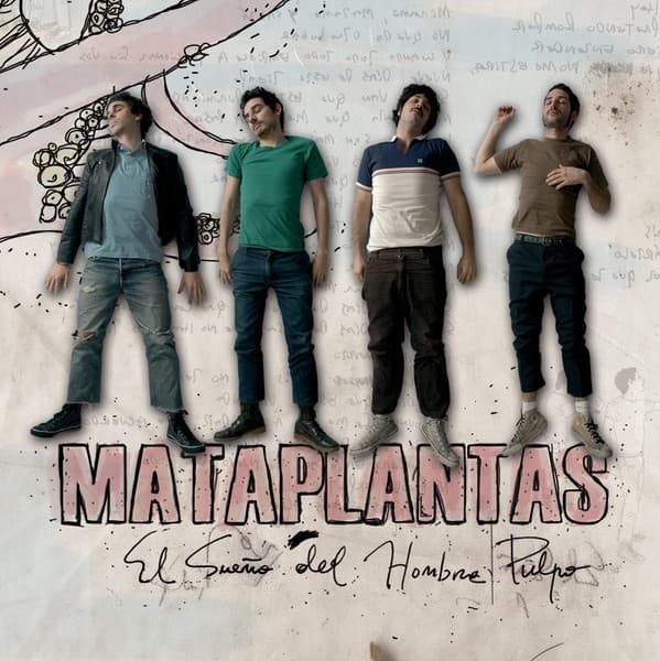 Mataplantas — El Sueño Del Hombre Pulpo