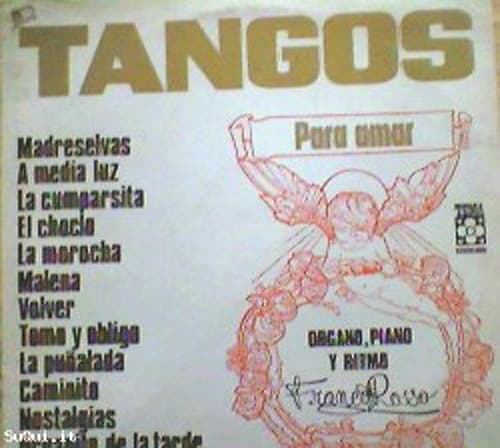 Franco Rosso — Tangos Para Amar