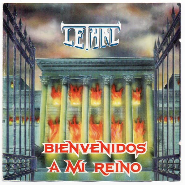 Lethal — Bienvenidos A Mi Reino / Warriors