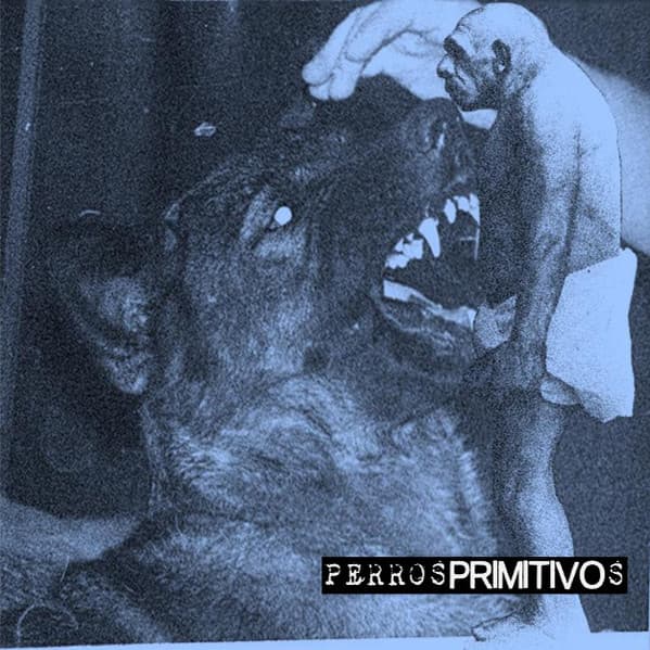 Primitivo & Perrosprimos — Perros Primitivos
