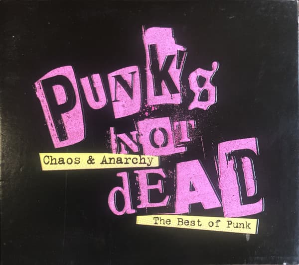 Various — Punk's Not Dead - Chaos & Anarchy (The Best Of Punk)