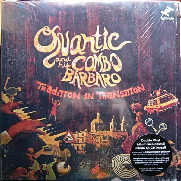 Quantic & His Combo Bárbaro — Tradition In Transition