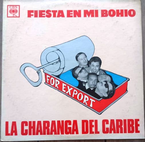 La Charanga Del Caribe — Fiesta En Mi Bohío