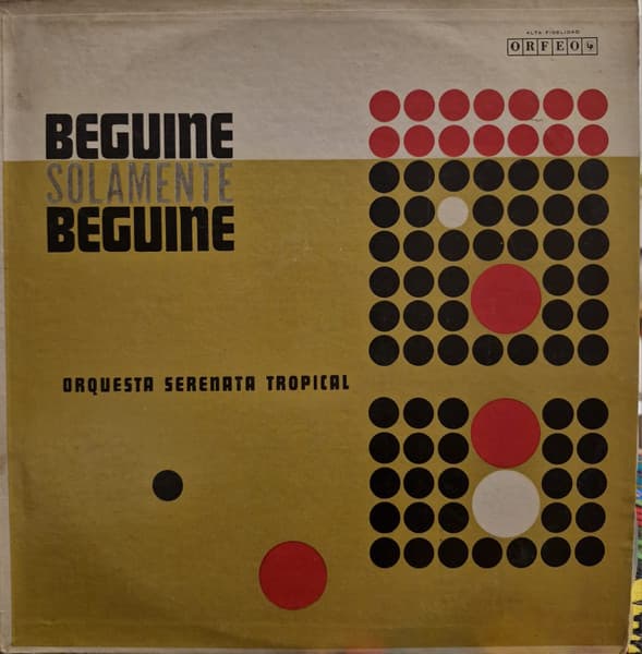 Orquesta Serenata Tropical — Beguine Solamente Beguine