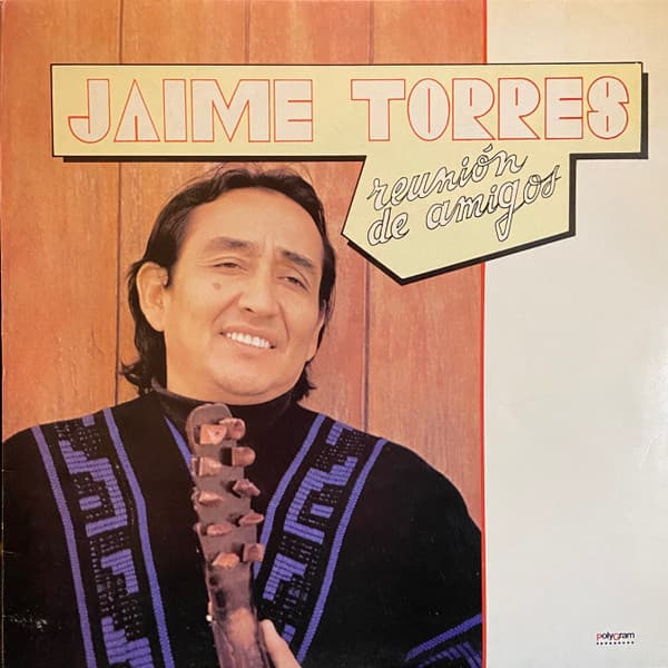 Jaime Torres — Reunión De Amigos
