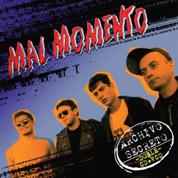 Mal Momento — Archivo Secreto