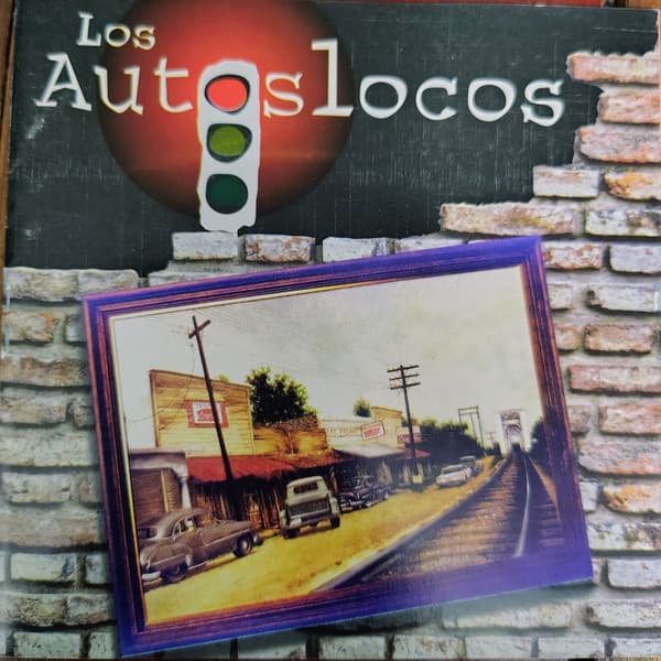 Los Autos Locos — Primer Album