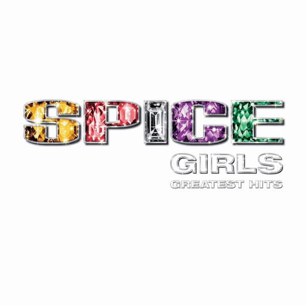 Spice Girls — Greatest Hits