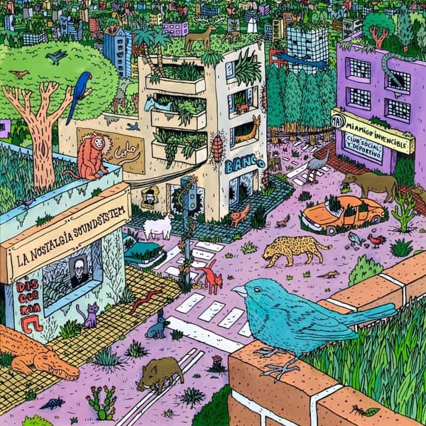 Mi Amigo Invencible — La Nostalgia Soundsystem