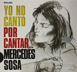 Mercedes Sosa — Yo No Canto Por Cantar