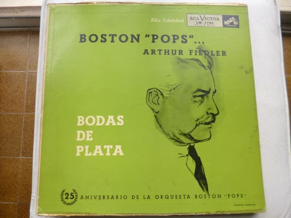 Boston "Pops" & Arthur Fiedler — Bodas De Plata