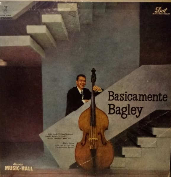 Don Bagley Trio — Basicamente Bagley
