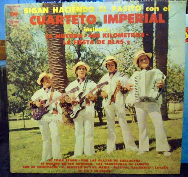 Cuarteto Imperial — Sigan Haciendo El Pasito Con El Cuarteto Imperial