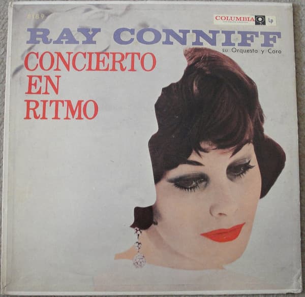 Ray Conniff And His Orchestra And Chorus — Concert In Rhythm = Concierto En Ritmo