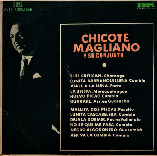 Chicote Magliano Y Su Conjunto — Chicote Magliano Y Su Conjunto